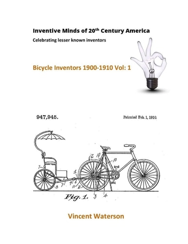 Inventive Minds of 20th Century America Celebrating Lesser Known Inventors