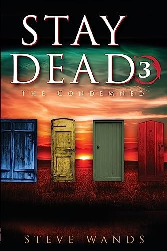 Stay Dead 3 The Condemned