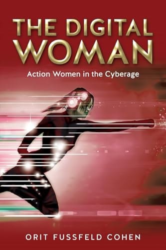 The Digital Woman Action Women in the Cyberage