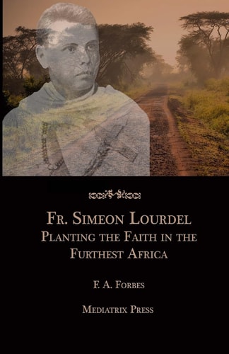 Fr. Simeon Lourdel Planting the Faith in the Furthest Africa