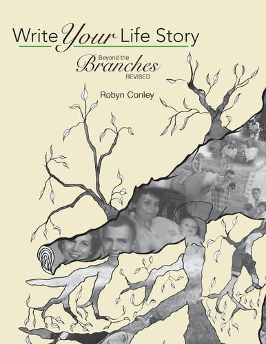 Write Your Life Story Beyond the Branches Revised