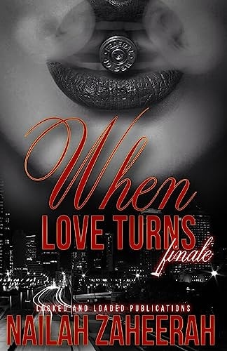 When Love Turns... Finale