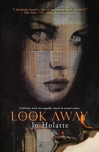 Look Away Collisions with the Ungodly; Based on Actual Events.