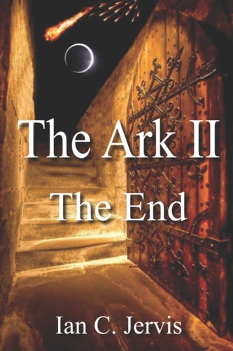 The Ark II The End