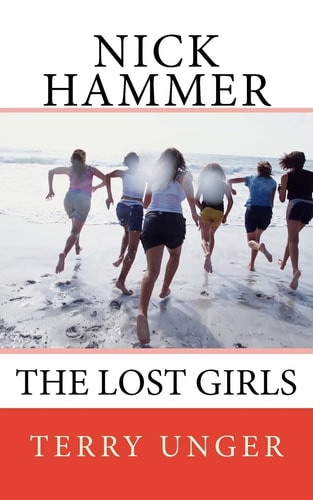Nick Hammer The Lost Girls