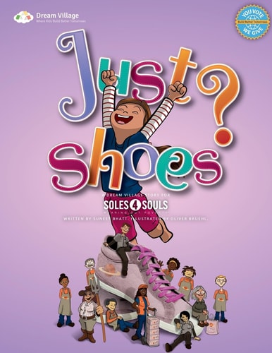 Just Shoes A Dream Village Story