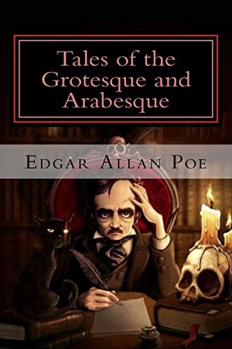 Tales of the Grotesque and Arabesque