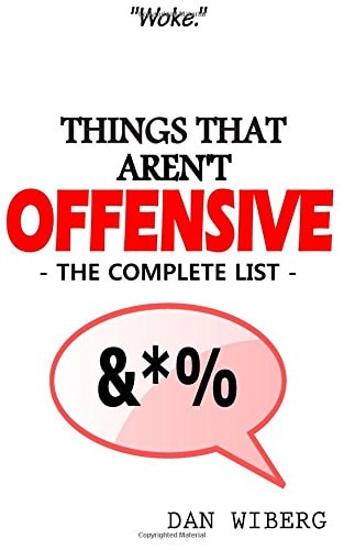 Things That Aren't Offensive The Complete List