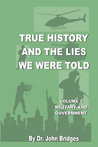 True History And The Lies We Were Told