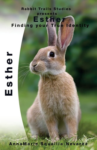 Esther Finding Your Idenity