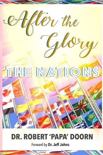 After the Glory, The Nations