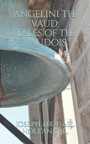 Angelini the Vaud Tales of the Vaudois