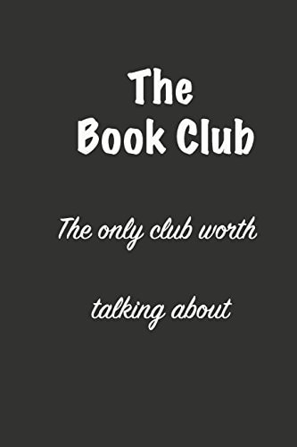 The Book Club A Member's Companion