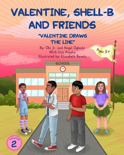 Valentine, Shell-B and Friends Valentine Draws The Line