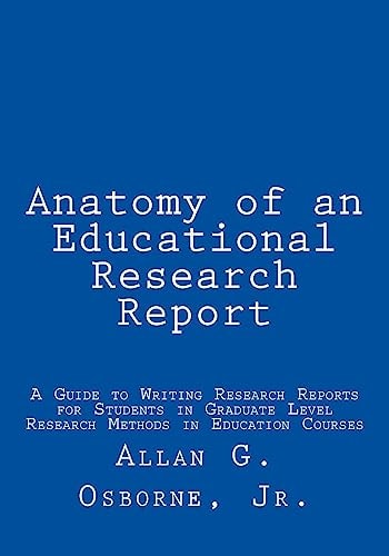 Anatomy of an Educational Research Report