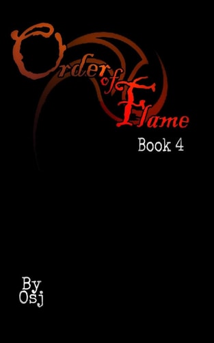 The Order Of Flame Book Four