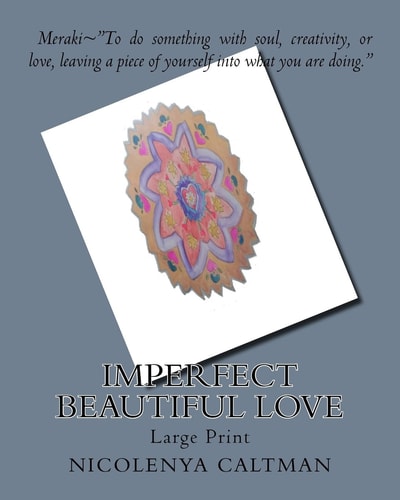 Imperfect Beautiful Love Large Print