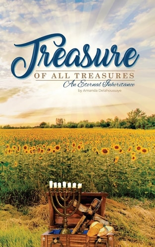 Treasure Of All Treasures An Eternal Inheritance
