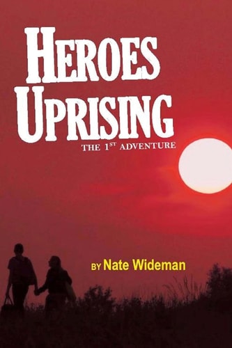 Heroes Uprising The 1st Adventure