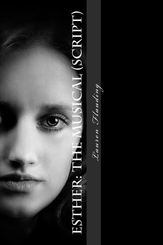 Esther The Musical (script)