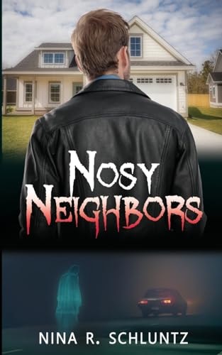 Nosy Neighbors