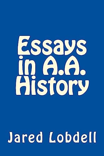 Essays in A. A. History