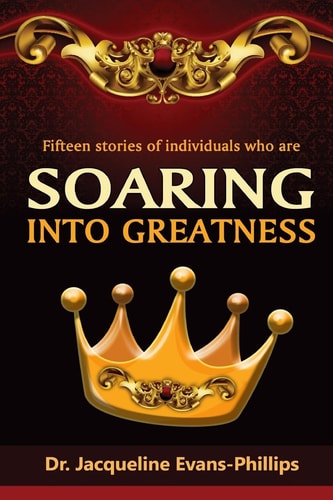 Soaring Into Greatness 15 Stories of Individuals Who Are