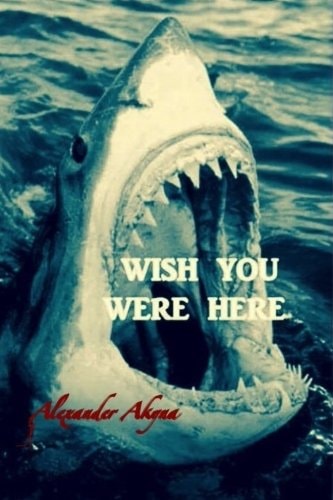 Wish You Were Here