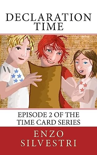 Declaration Time Episode 2 of the Time Card Series