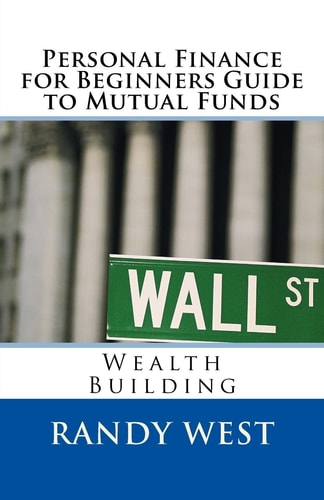 Personal Finance for Beginners Guide to Mutual Funds Wealth Building