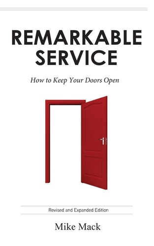 Remarkable Service How to Keep Your Doors Open