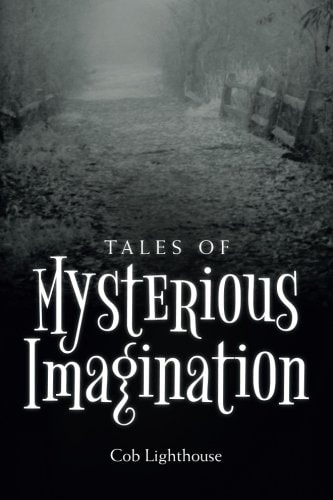 Tales of Mysterious Imagination
