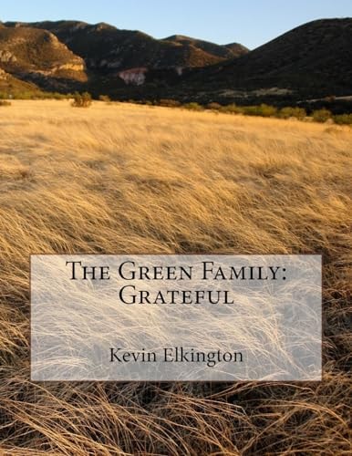 The Green Family Grateful