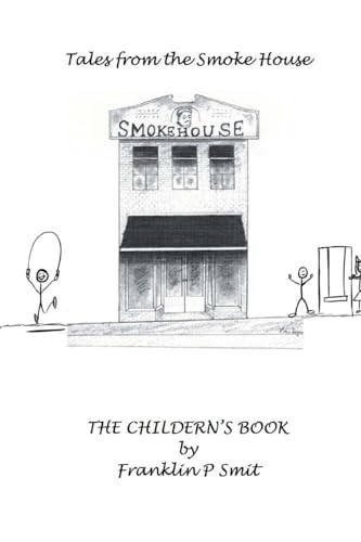 The Children's Book Tales from the Smoke House