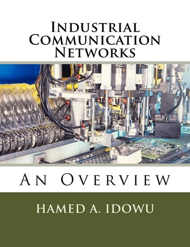 Industrial Communication Networks
