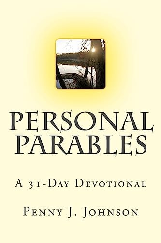 Personal Parables A 31-Day Devotional