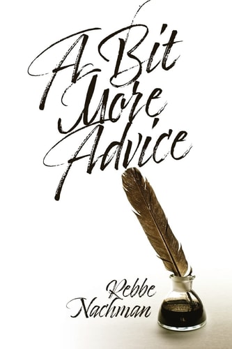A Bit More Advice (Eitzot Hamevo'arot)