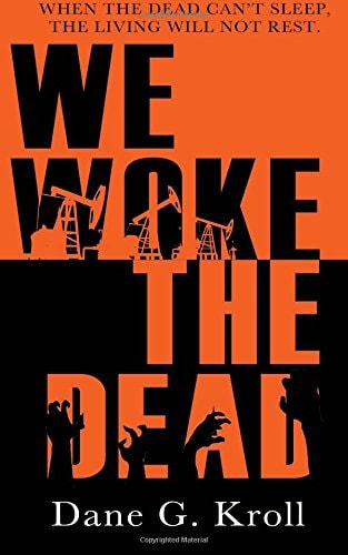 We Woke the Dead