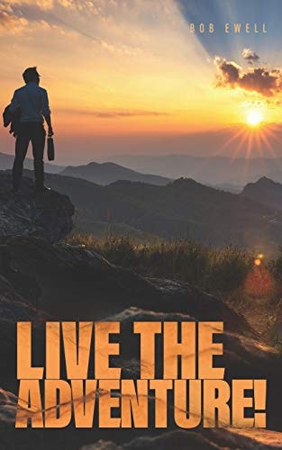 Live the Adventure! Disciple-Making for Ordinary People