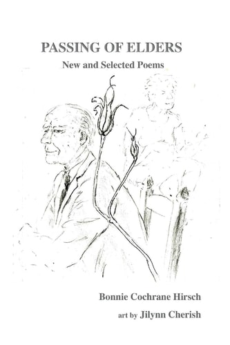 Passing of Elders New and Selected Poems