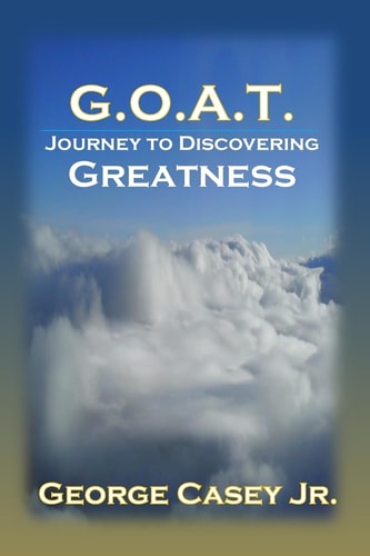 G. O. A. T. - Journey to Discovering Greatness