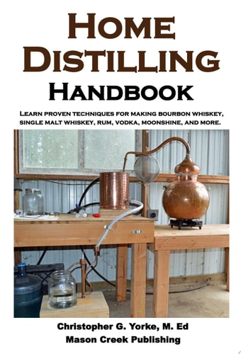 Home Distilling Handbook