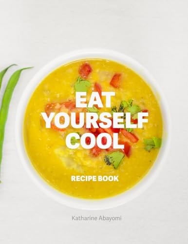 Eat Yourself Cool Recipe Book