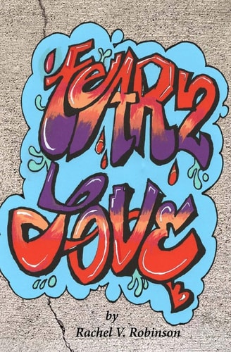 Fear To Love Based on a True Story