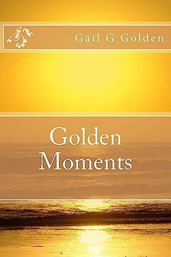 Golden Moments