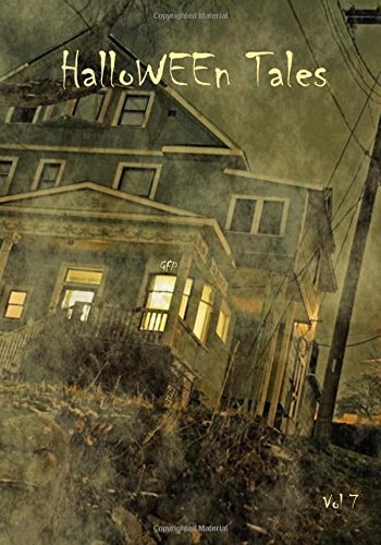 HalloWEEn Tales Vol 7