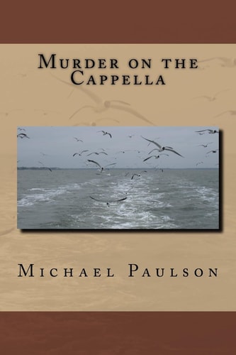 Murder on the Cappella