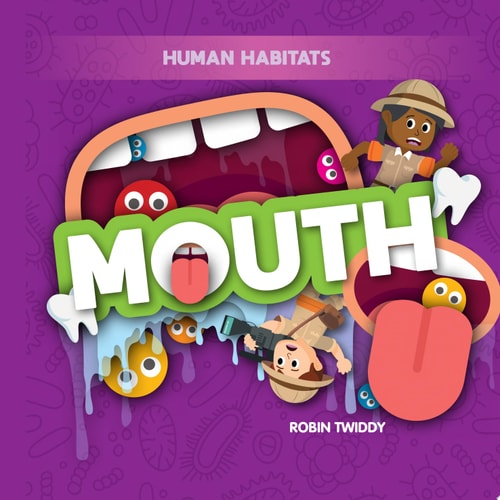 Mouth