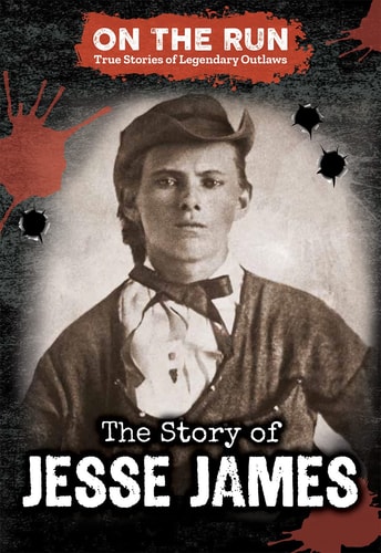 The Story of Jesse James