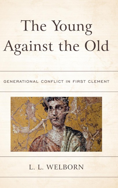 Young Against the Old: Generational Conflict in First Clement